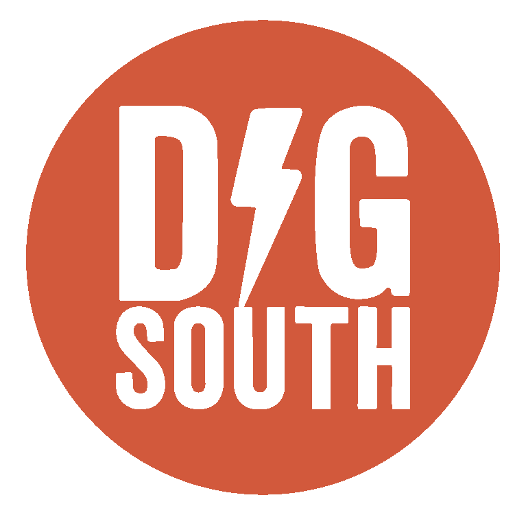 DIG SOUTH